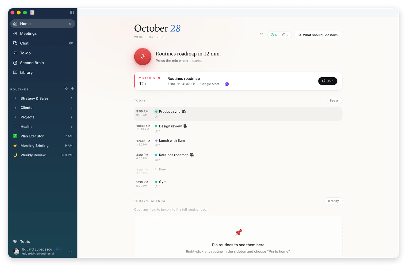 The Routines window on Home: the red record button next to Routines roadmap in 12 min., the next meeting card with Join, today's meetings, and the slimmer left menu with your routines