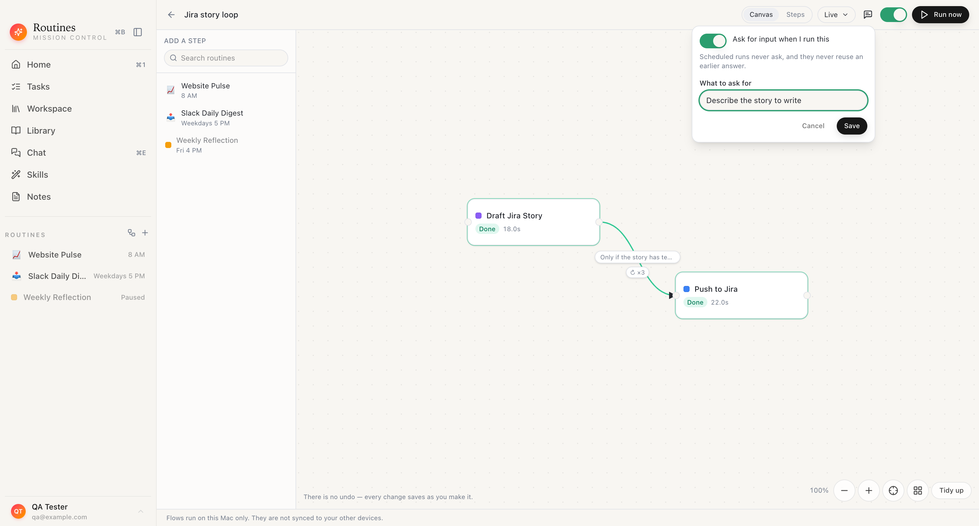 The Ask for input when I run this toggle popover in Routines, switched on, with the note Scheduled runs never ask, and they never reuse an earlier answer, and a What to ask for field containing Describe the story to write.