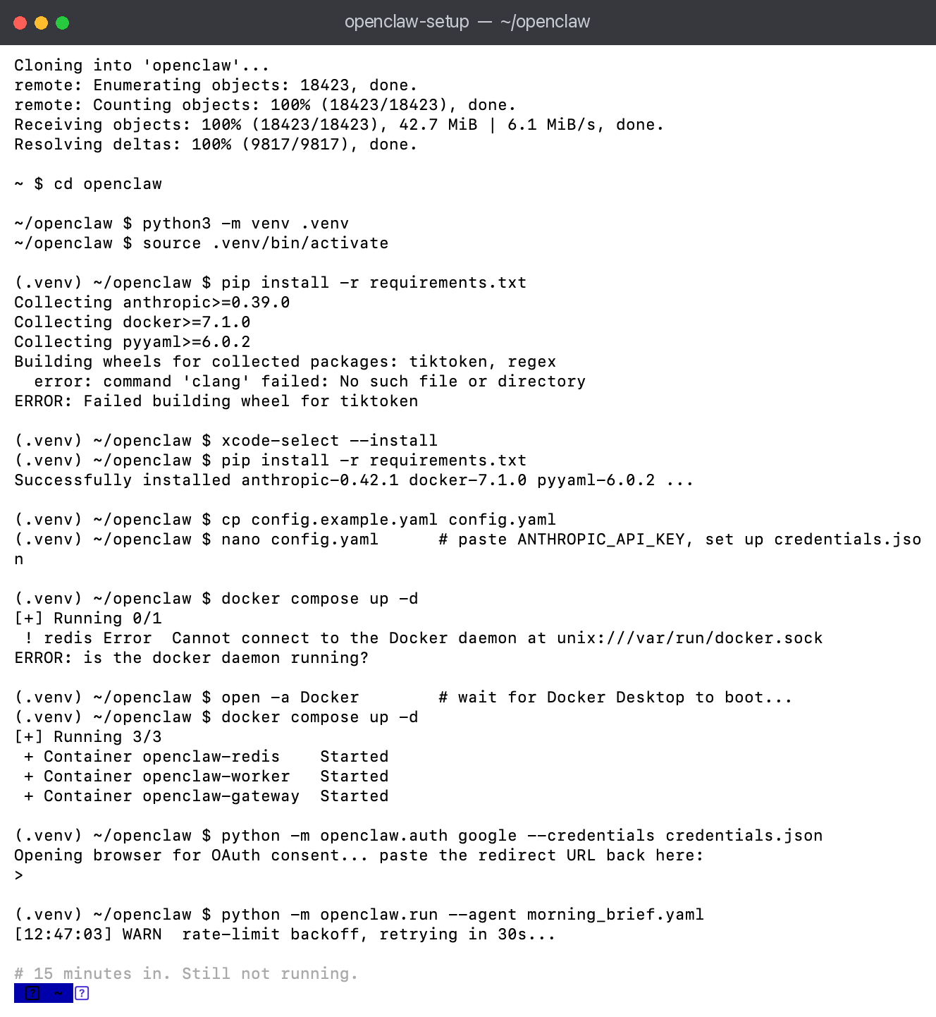 A macOS Terminal window showing the multi-step OpenClaw setup: git clone, Python virtualenv, a failed pip build, xcode-select, editing config.yaml, a Docker daemon error, OAuth, and a rate-limit retry