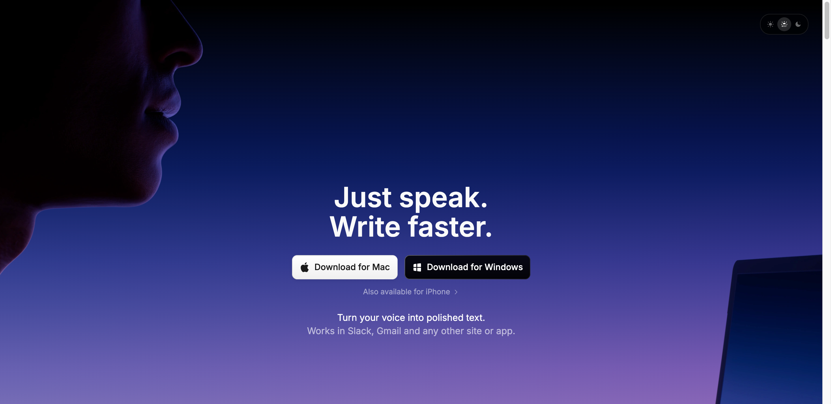 אזור הפתיחה של האתר superwhisper.com על רקע מדורג מכחול כהה לסגלגל, עם תקריב של פרופיל פה וסנטר של אדם בקצה השמאלי, הכותרת Just speak. Write faster., כפתור לבן Download for Mac לצד כפתור שחור Download for Windows, קישור Also available for iPhone, והשורות Turn your voice into polished text. ו-Works in Slack, Gmail and any other site or app.