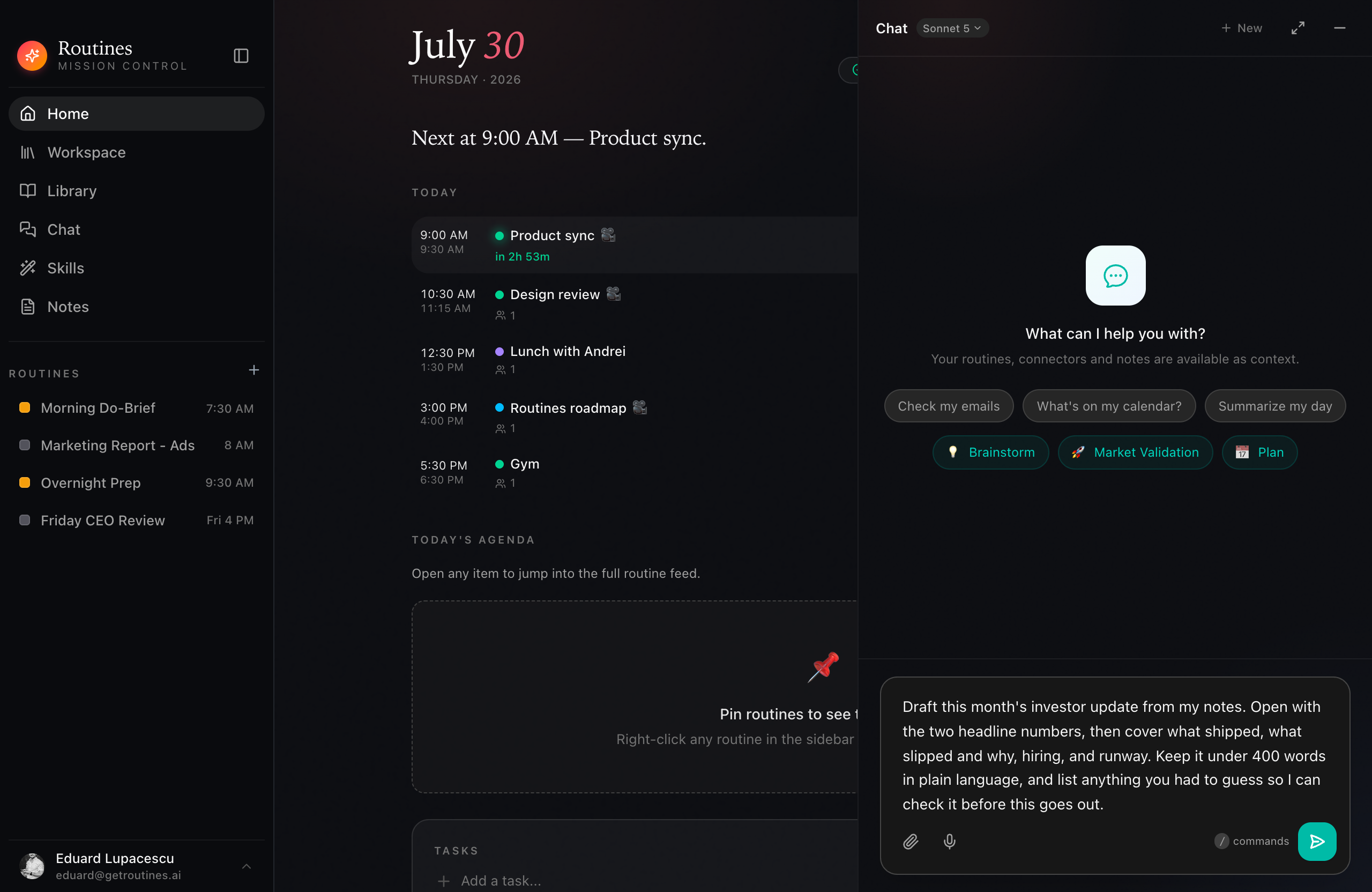The Routines app with the Home view on the left and the chat panel open on the right, holding a drafted investor-update prompt in the composer with the send button not yet pressed