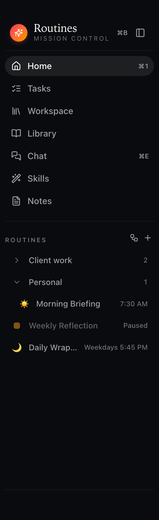 The Routines section of the app sidebar organized into groups: a collapsed Client work group and an expanded Personal group holding Morning Briefing, with ungrouped routines below