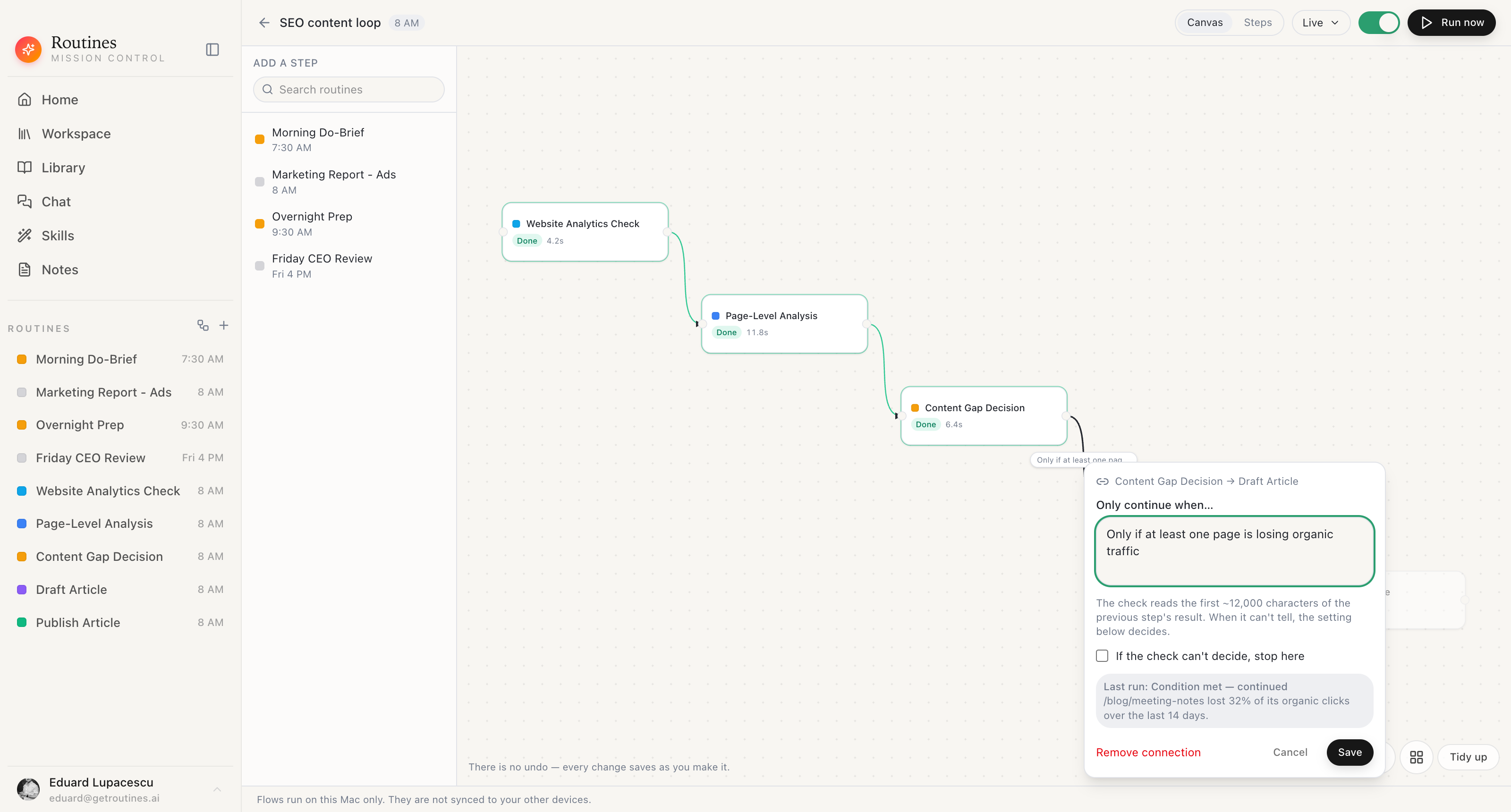 Editing a flow connection in the Routines macOS app by typing the plain-English condition “Only if at least one page is losing organic traffic”, with a setting for what should happen when the check cannot decide.