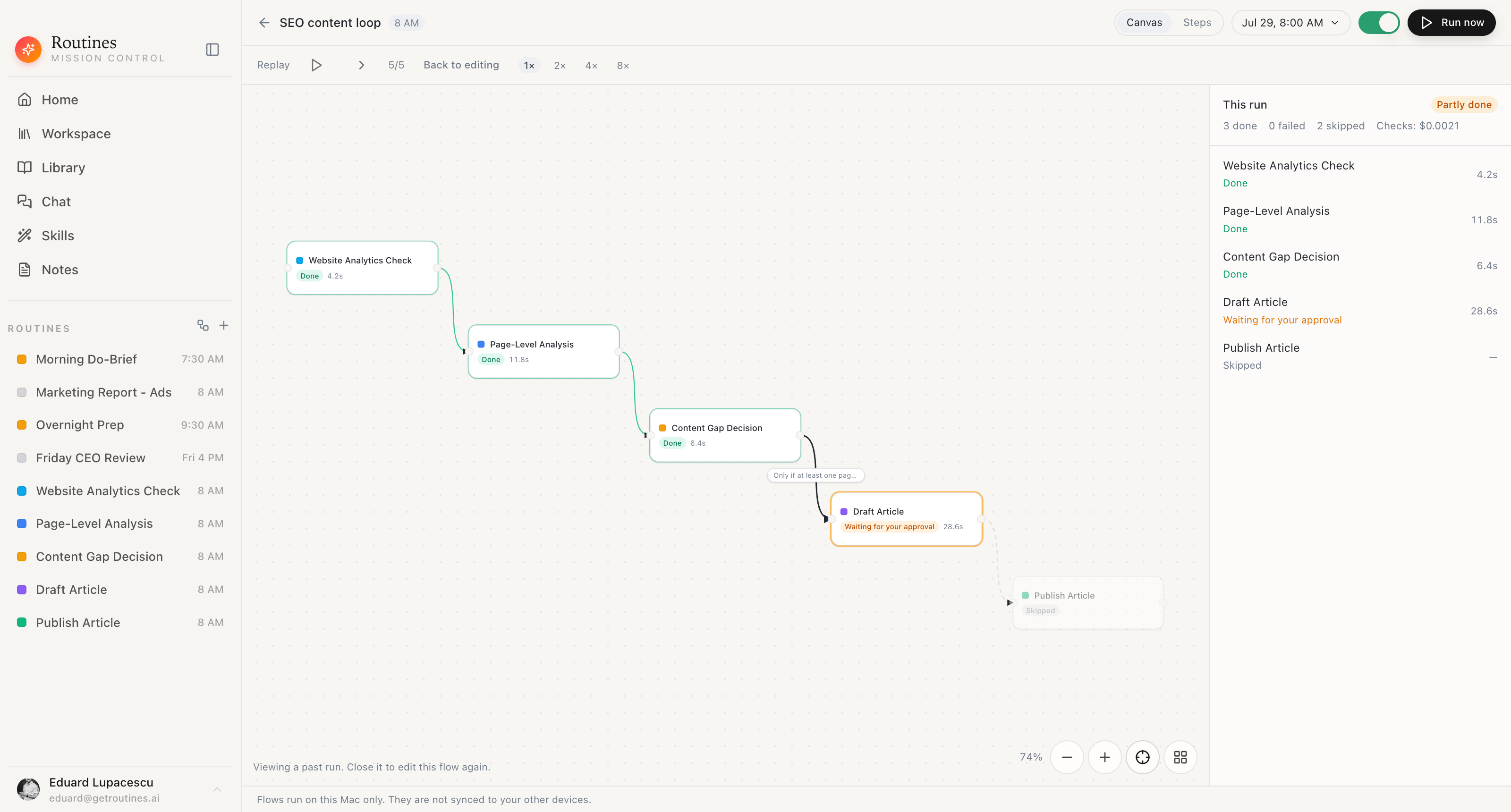 A past run of a Routines flow replayed step by step in the macOS app: three steps done, one waiting for approval, one skipped, with each step's duration and the total cost of the condition checks.