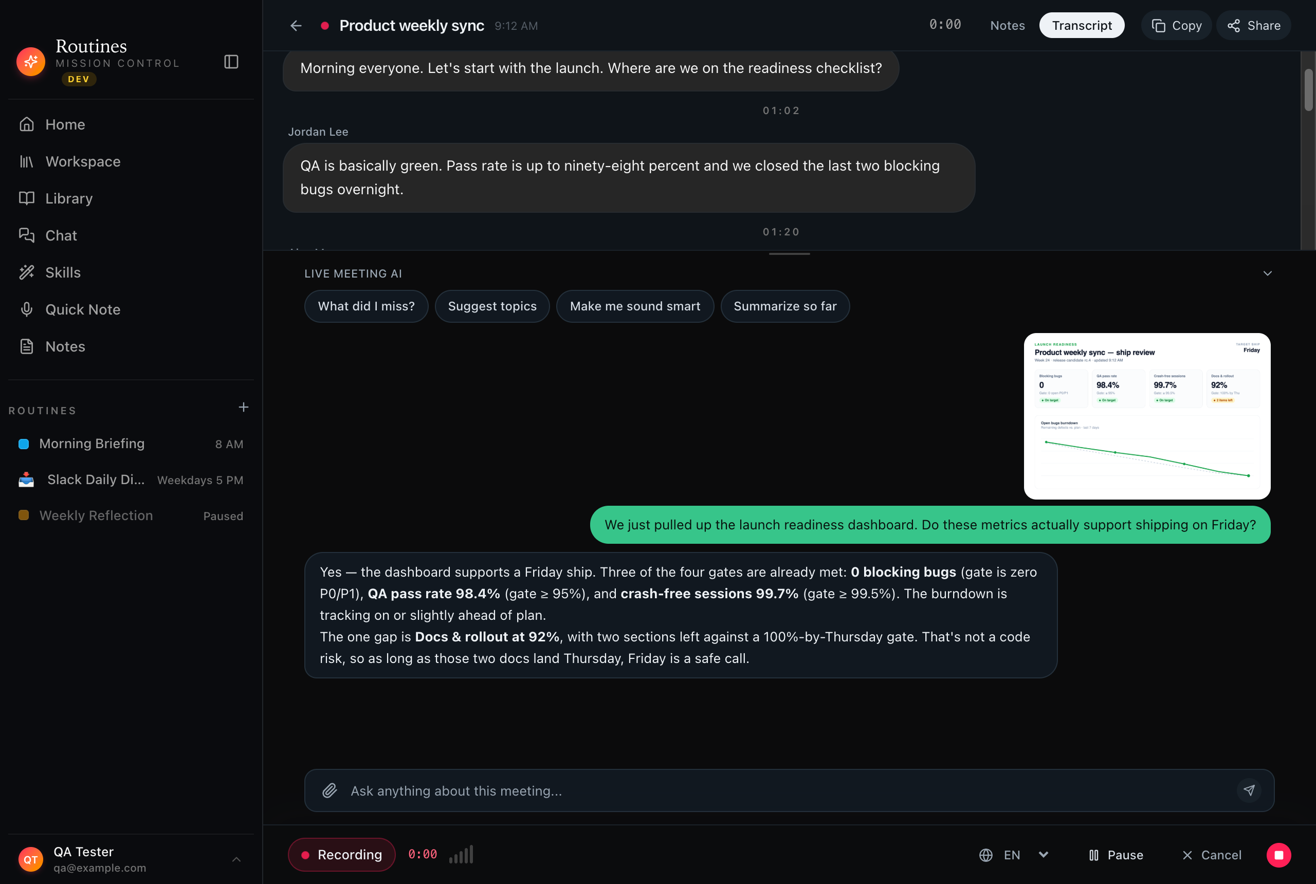 Routines meeting chat with a launch readiness dashboard image attached, and the AI reading the chart to answer whether the metrics support shipping on Friday